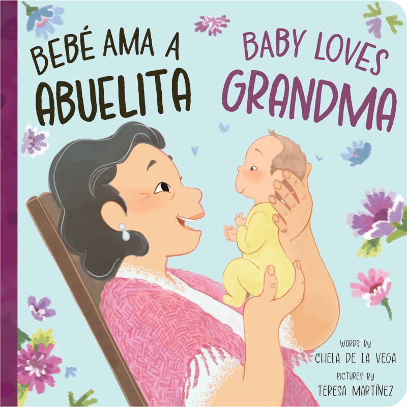 Bebé Ama a Abuelita / Baby Loves Grandma - Book