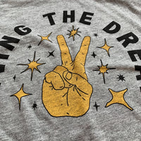 Living the Dream Tee