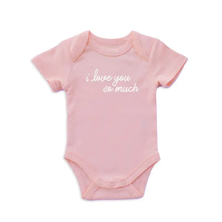 I Love You So Much Baby Onesie - Peachy