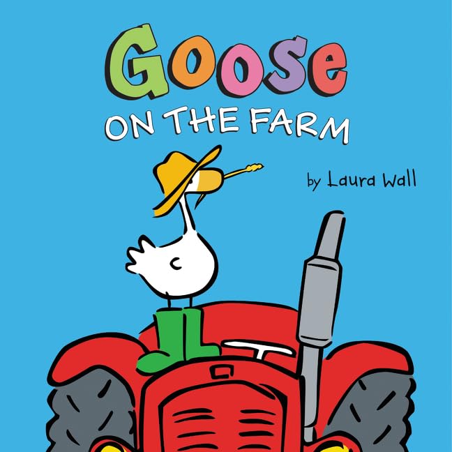 Goose on the Farm Board Book
