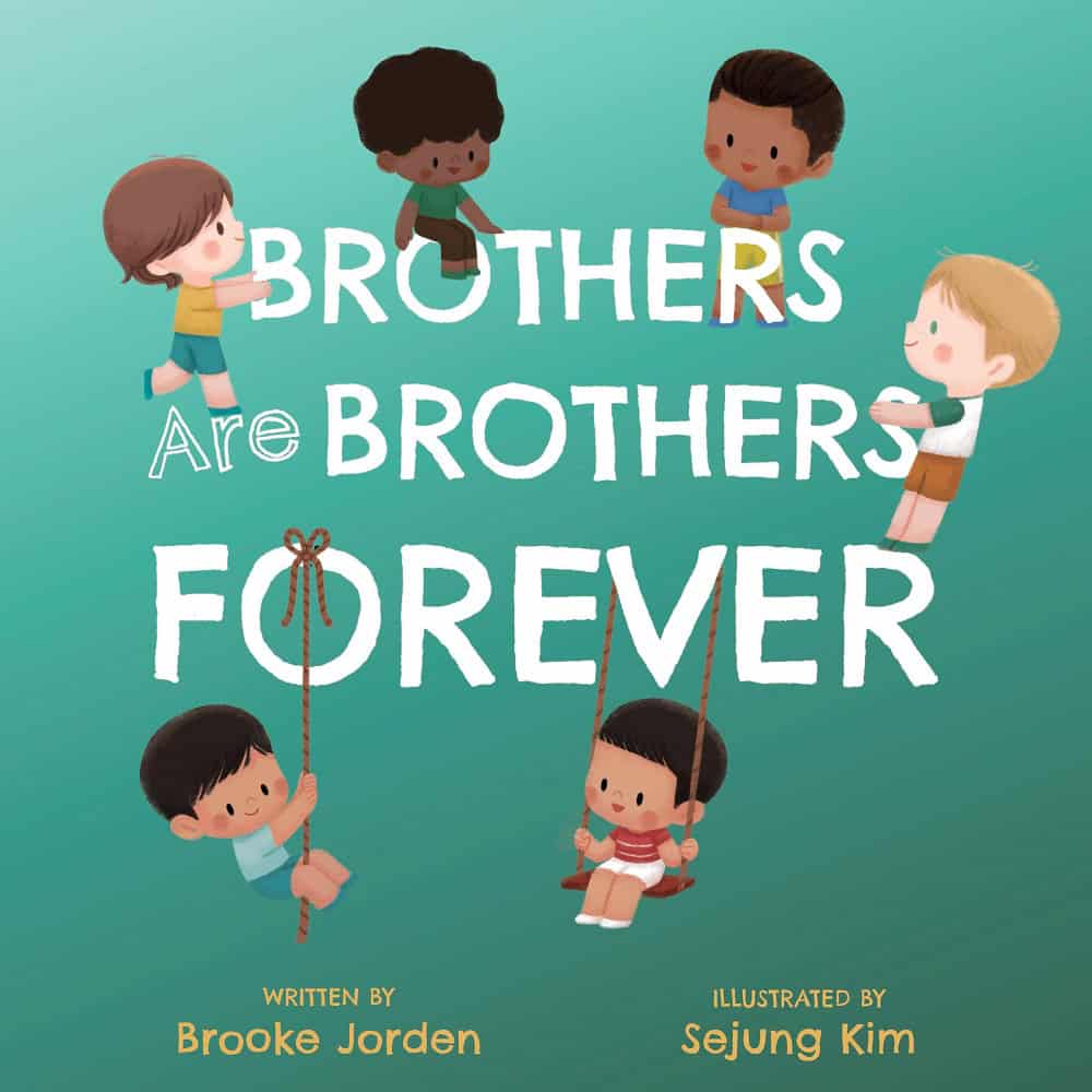 Brothers are Brothers Forever - Board Book