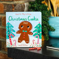 You're My Little Christmas Cookie - Board Book