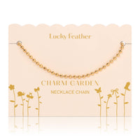 Charm Garden - Necklace Chain