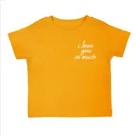 I love You So Much Kids Tee | Gold