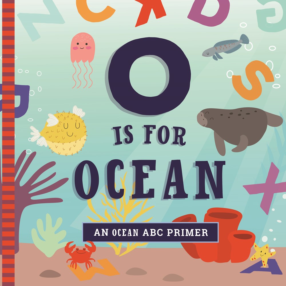 O is for Ocean - Board Book