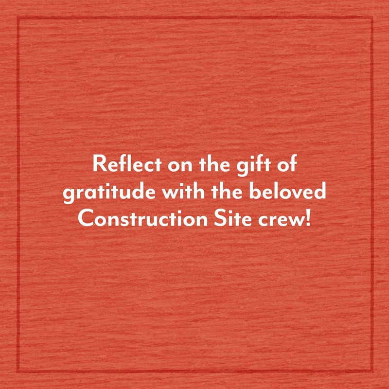 Construction Site: A Thankful Night