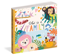 What is a Family? - Board Book