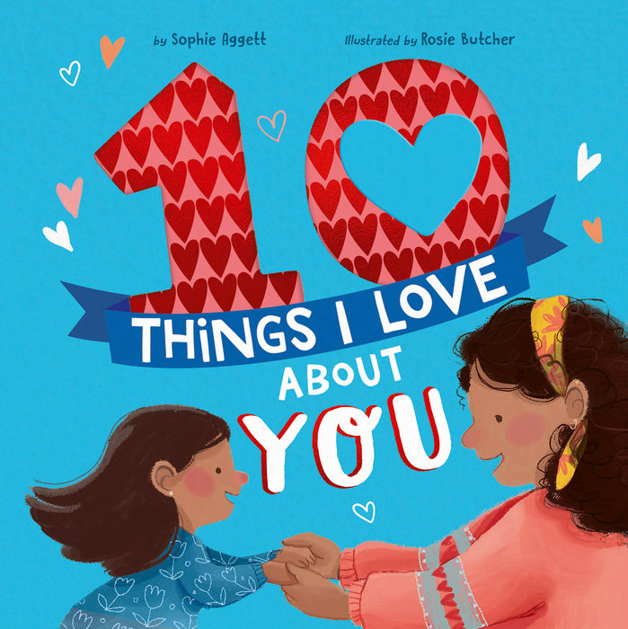 10 Things I Love About You | Board Book