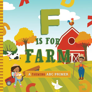 F is for Farm - Board Book