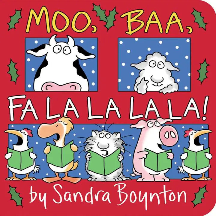 Moo, Baa, Fa La La La La! - Board Book