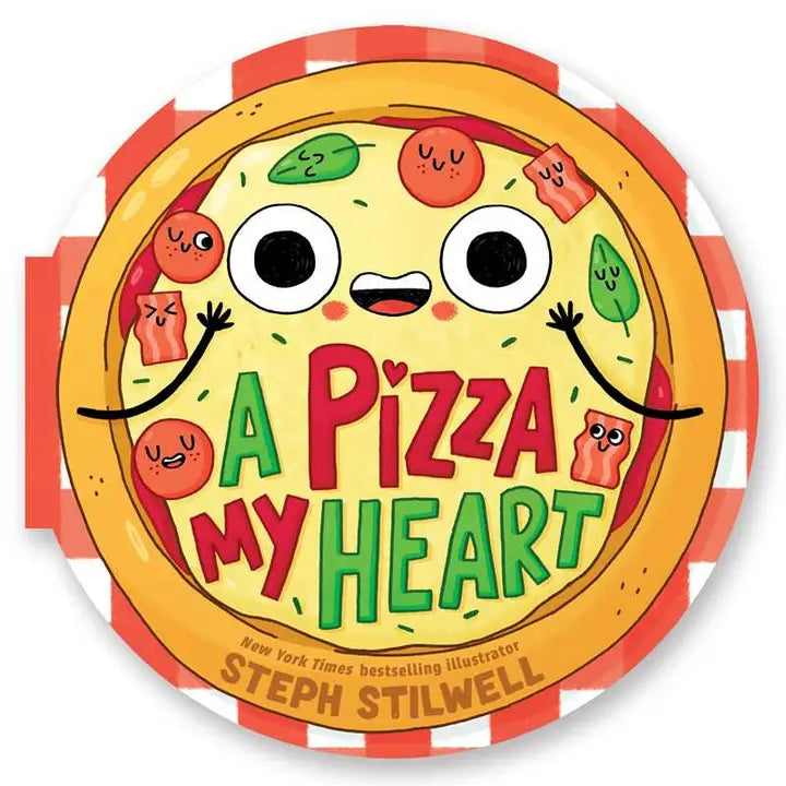 Pizza My Heart - Board Book