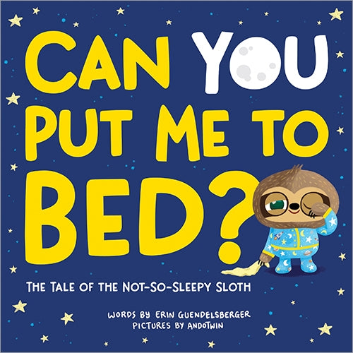 Can You Put Me To Bed? Tale of the Not-So-Sleepy Sloth