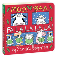 Moo, Baa, Fa La La La La! - Board Book