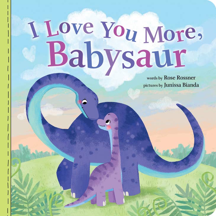 I Love You More, Babysaur - Board Book