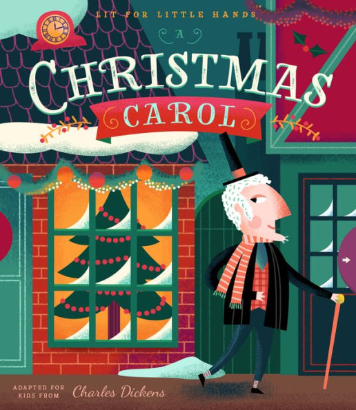 Lit for Little Hands: A Christmas Carol - Board Book