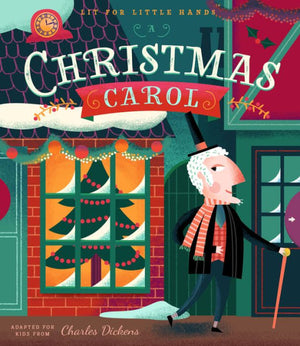 Lit for Little Hands: A Christmas Carol - Board Book