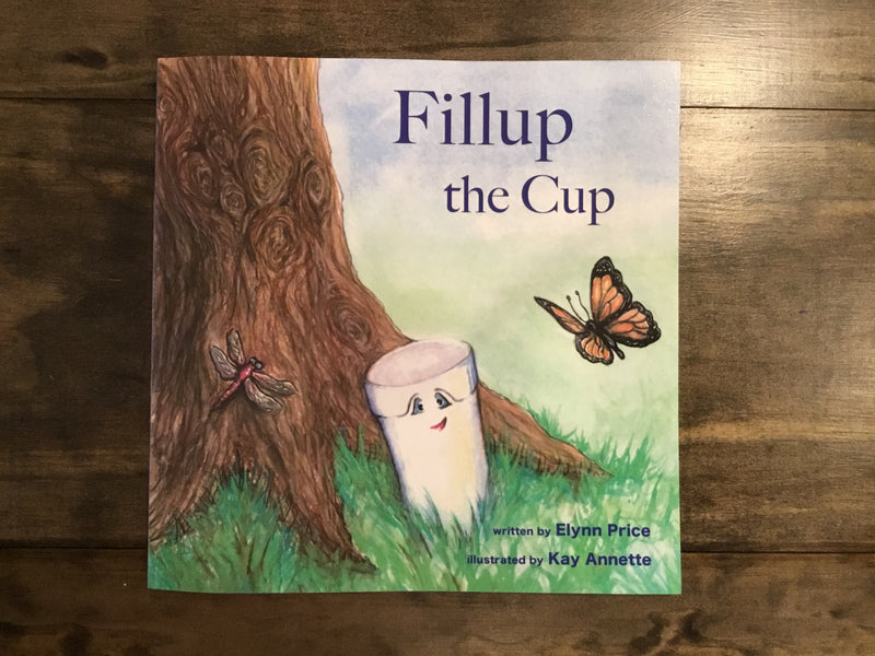 “Fillup the Cup” Childrens Book