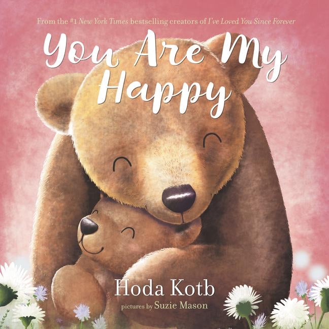 You are My Happy - Board Book